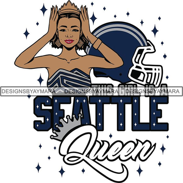 Seattle Queen Football Team SVG Cutting Files For Silhouette Cricut and More