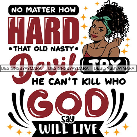 Black Proud Woman God Blessings Life Quotes SVG Files For Cutting and More