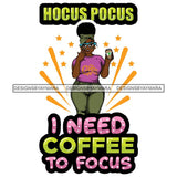 Lola Afro BBW Coffee Quotes .SVG Cutting Files For Silhouette and Cricut and More!