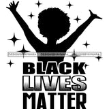 Black Lives Matter Humanity Social Protest Justice Black-Owned Businesses SVG PNG JPG Vector Cutting Files