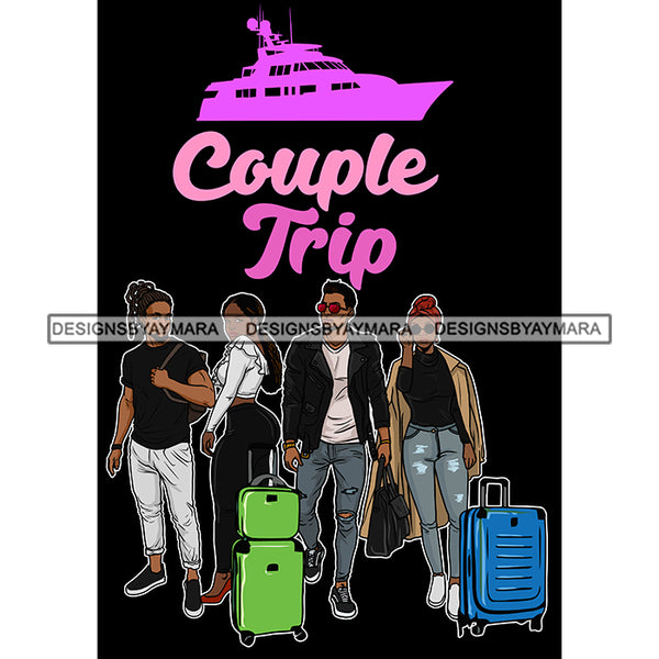 Couples Vacation Getaway Friends Cruise Adventure Weekend Black Background SVG JPG PNG Vector Clipart Cricut Silhouette Cut Cutting