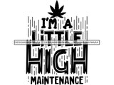 Weed Cannabis Marijuana SVG Quotes Cut Files