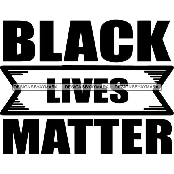 Black Lives Matter Humanity Social Protest Justice Black-Owned Businesses SVG PNG JPG Vector Cutting Files