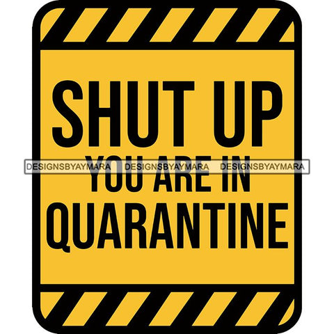 Coronavirus Medical Epidemic Disease Virus Health Pandemic Illness Quotes SVG Cutting Files