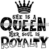 Black Queen Nubian Melanin Quotes .SVG Files For Silhouette and Cricut