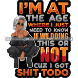 Afro Lola Squatting Bad Ass Life Quotes Confident Lady .SVG Clipart Vector Cutting Files