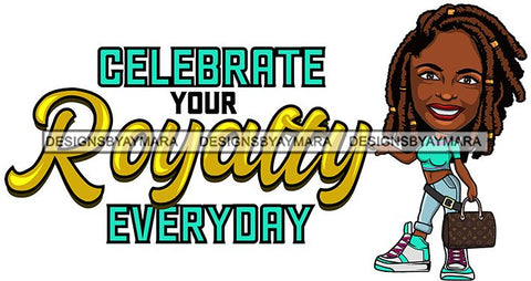 Afro Lola Life Quotes Fashion Girl Woman Melanin Popping Ebony Queen .SVG Cutting Files