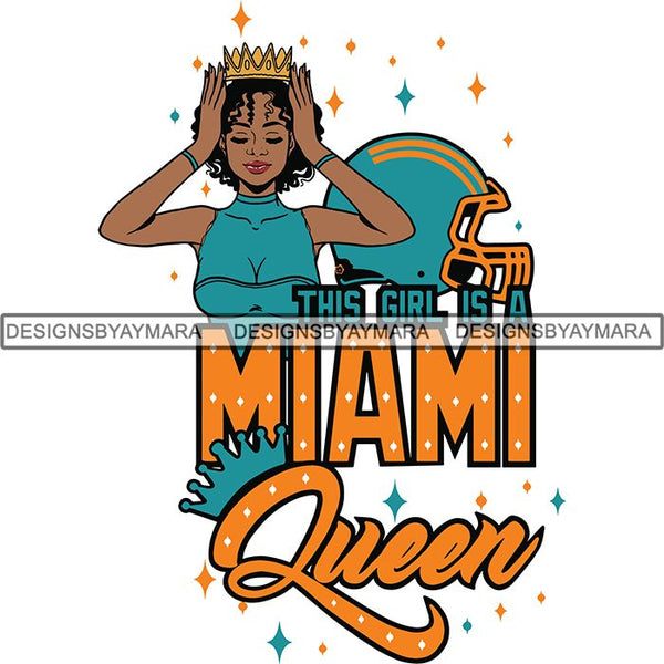 Miami Queen Football Team SVG Cutting Files For Silhouette Cricut and More