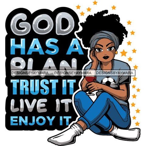 Afro Lola Drinking Wine Life Quotes .SVG Cutting Files For Silhouette and Cricut and More!