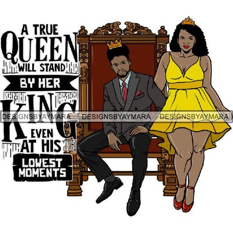 King and Queen Rey Reina Couple Life Goals PNG Print Files Not For Cutting