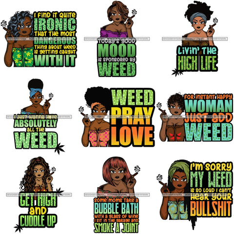 Bundle 9 Afro Lola Smoking Pot Quotes Weed Joint Blunt Cannabis Marijuana SVG Cutting Files