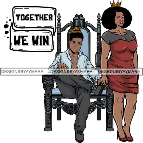 King and Queen Rey Reina Couple Life Goals PNG Print Files Not For Cutting