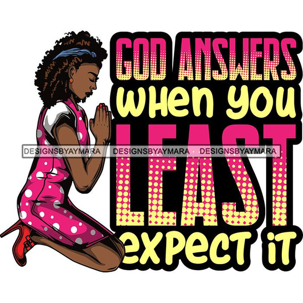 Afro Lola Kneeling Praying God Lord Faith Quotes .SVG Vector Clipart Cutting Files For Silhouette Cricut and More!