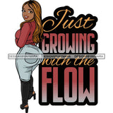Fashion Woman Melanin Bad Ass Life Quotes .SVG Cutting Files For Silhouette Cricut and More!
