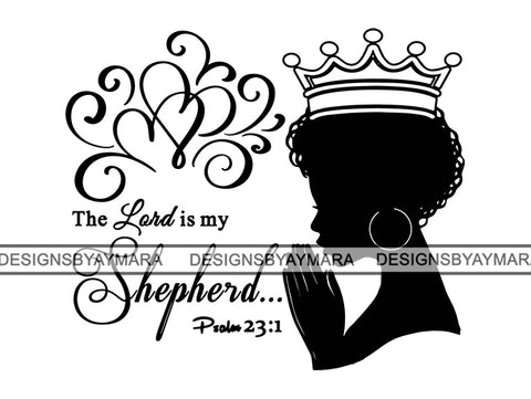 Woman Praying God Quotes African Lady Nubian Queen Diva .SVG .EPS .PNG Vector Clipart Silhouette Cricut Circuit Cut Cutting