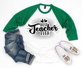 Best teacher ever SVG Quotes