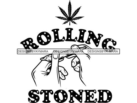 Blunt Weed Cannabis Medical Marijuana Pot Stone High Life Smoker Drug .SVG .EPS .PNG .JPG Vector Clipart Silhouette Cricut Circuit Cut Cutting